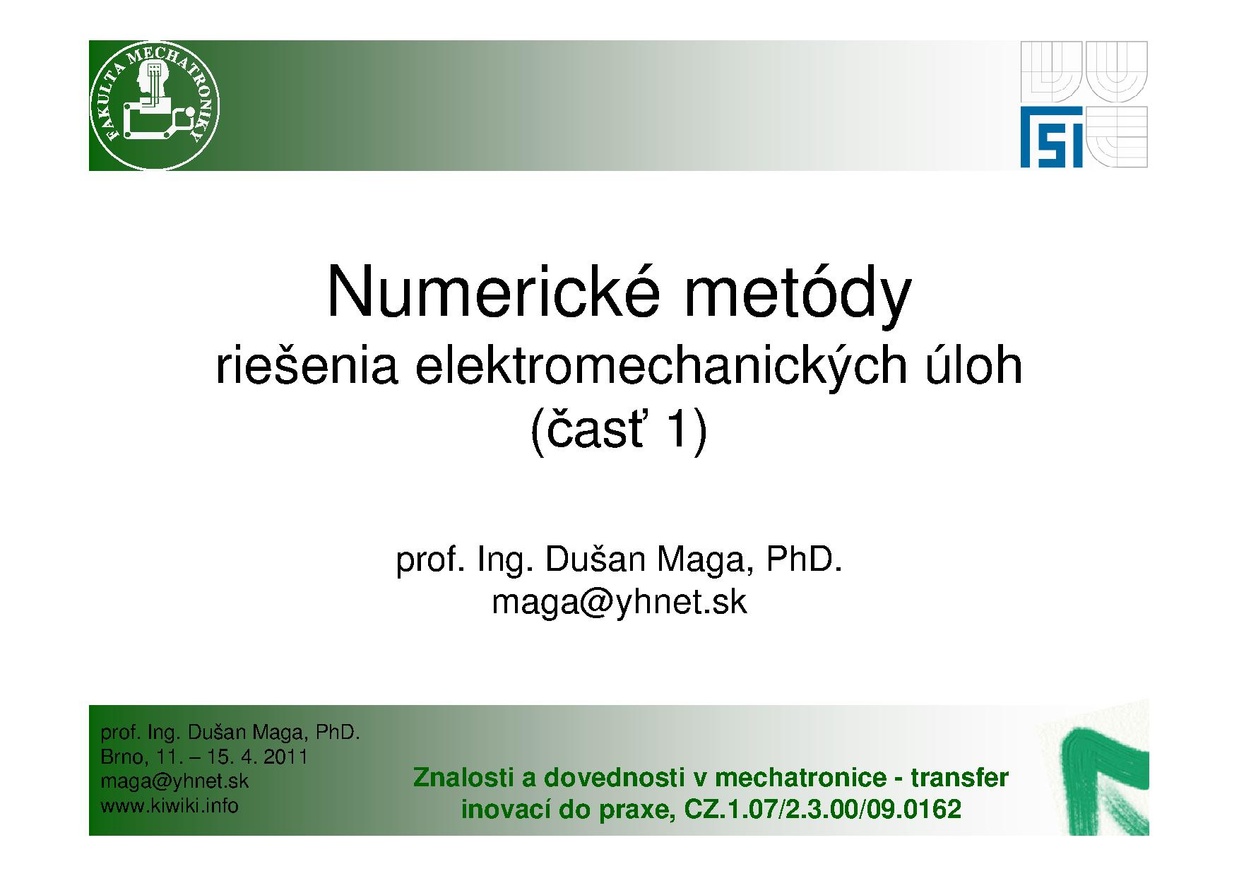 Numerické metódy riešenia elektromechanických úloh 1
